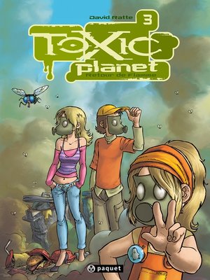 cover image of Toxic Planet 3